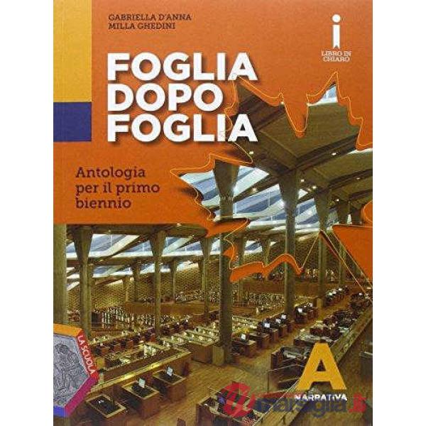 FOGLIA DOPO FOGLIA TOMO A NARRATIVA + DVD