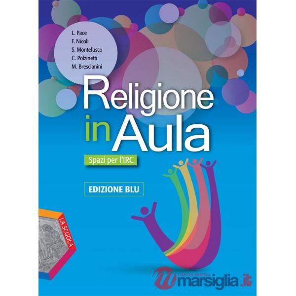 RELIGIONE IN AULA - EDIZIONE BLU