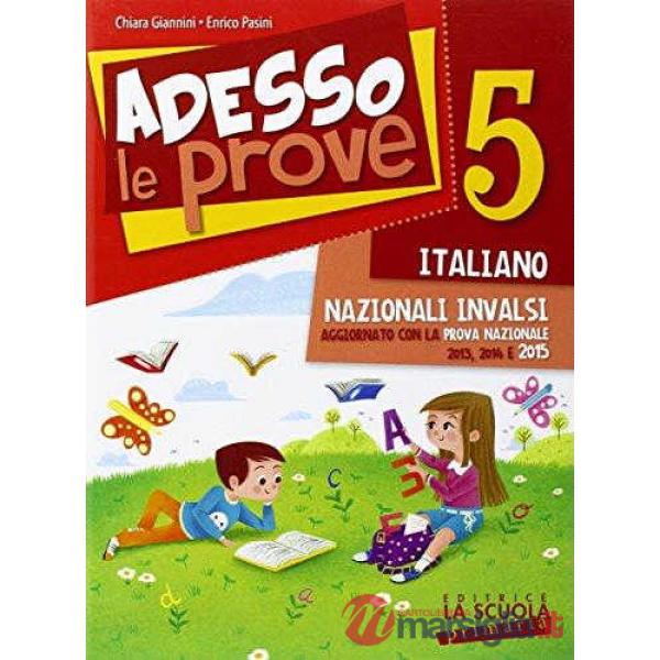 ADESSO LE PROVE ITALIANO 5
