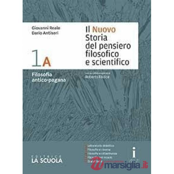 NUOVO STORIA DEL PENSIERO FILOSOFICO E SCIENTIFICO (IL)