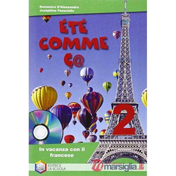 ETE COMME C@ 2 + CD AUDIO