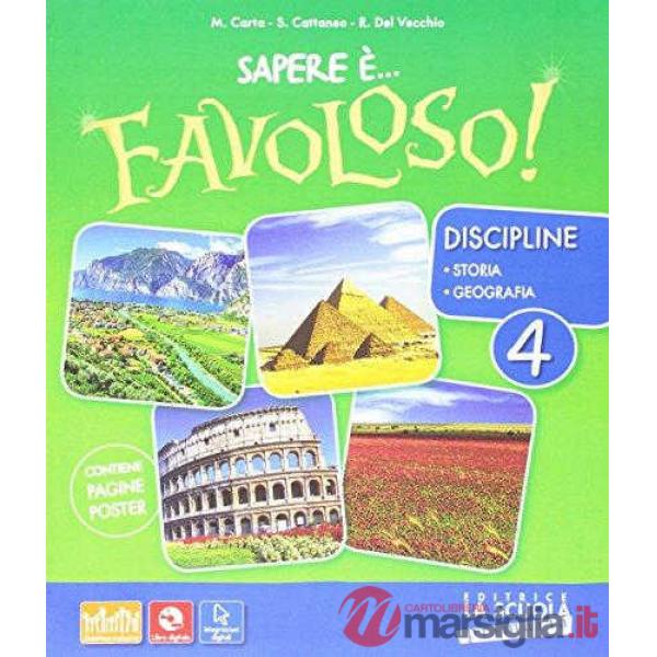 SAPERE E FAVOLOSO 4 STORIA - GEOGRAFIA KIT