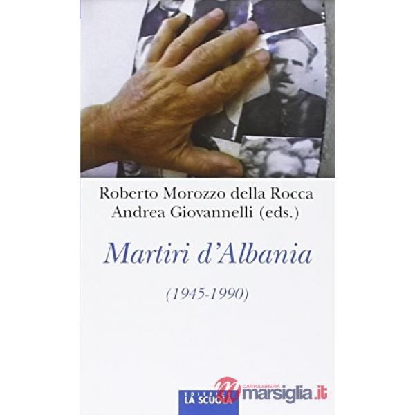 Martiri d'Albania (1945-1990)