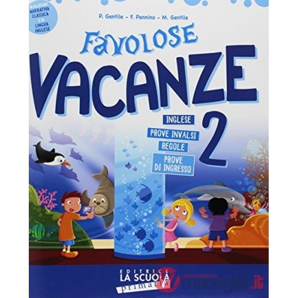FAVOLOSE VACANZE 2 KIT