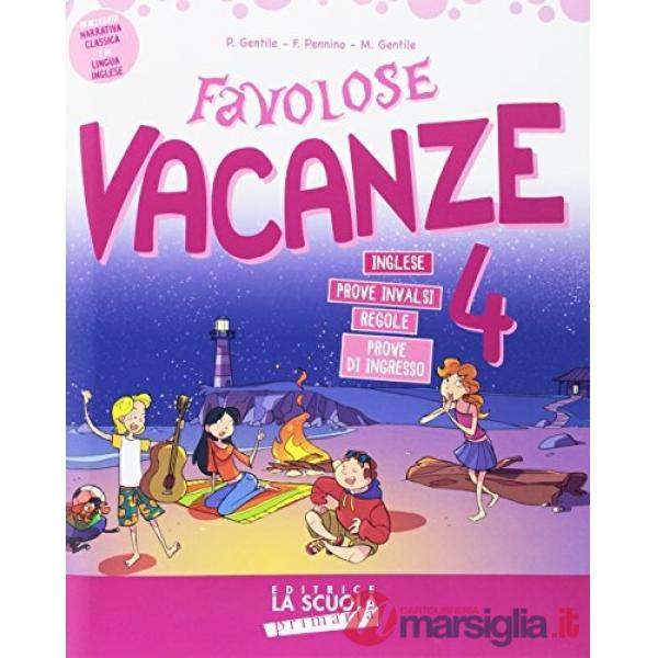 FAVOLOSE VACANZE 4 KIT
