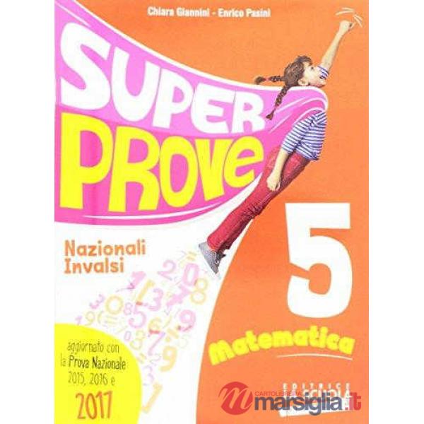 SUPER PROVE NAZIONALI INVALSI MATEMATICA 5