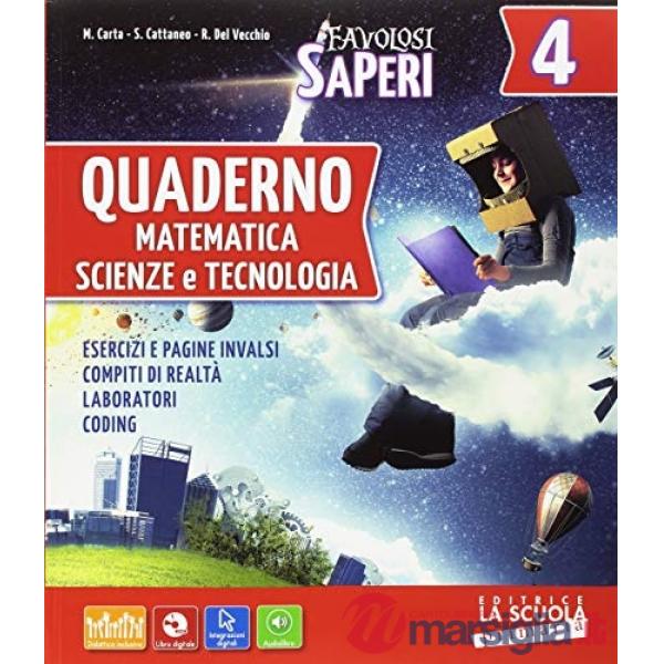 FAVOLOSI SAPERI MATEMATICA SCIENZE 4 KIT