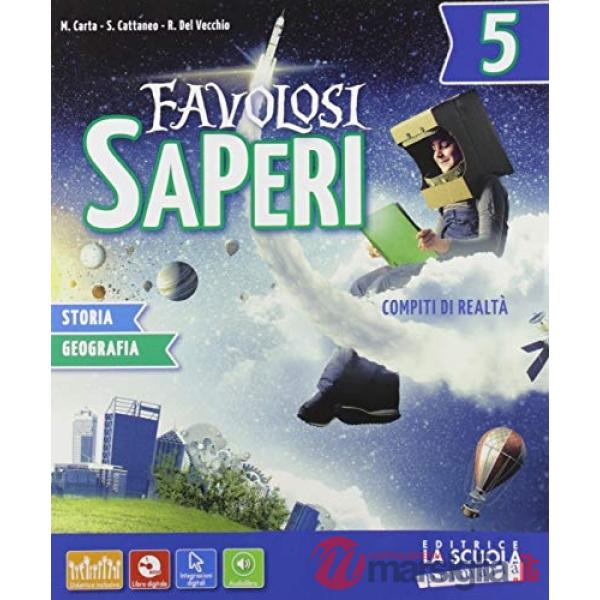 FAVOLOSI SAPERI STORIA - GEOGRAFIA 5 + DVD