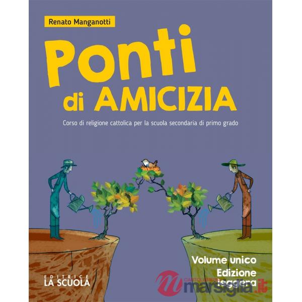 PONTI DI AMICIZIA UNICO LEGGERA + GRA REL ED AL