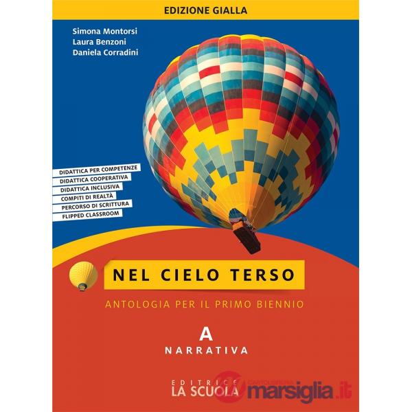NEL CIELO TERSO ED. GIALLA (TECN.) TOMO A NARRATIVA