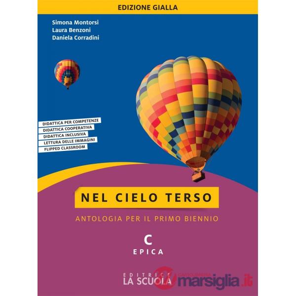 NEL CIELO TERSO ED. GIALLA (TECNICI) TOMO C EPICA