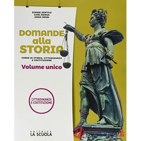 DOMANDE ALLA STORIA - CITTADINANZA COSTITUZIONE