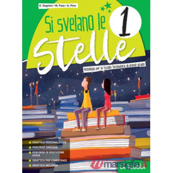SI SVELANO LE STELLE 1 + MITO EPICA - ED. ALUNNI