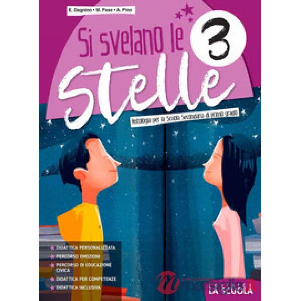 SI SVELANO LE STELLE 3 + VERSO ESAME - ED. ALUNNI