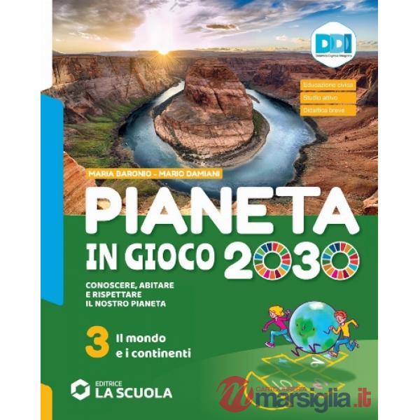 PIANETA IN GIOCO 2030 - VOLUME 3 + ATL. 3 + VERSO ES. E-BOOK