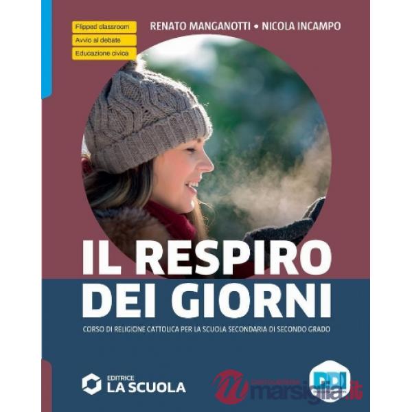 RESPIRO DEI GIORNI-VOLUME + RELIGIONI A CONFRONTO (IL)