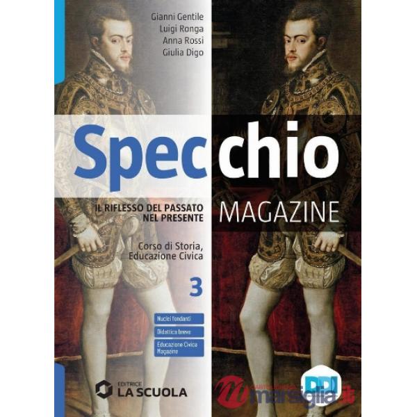 SPECCHIO MAGAZINE VOL. 3 + CLIL 3 E-BOOK