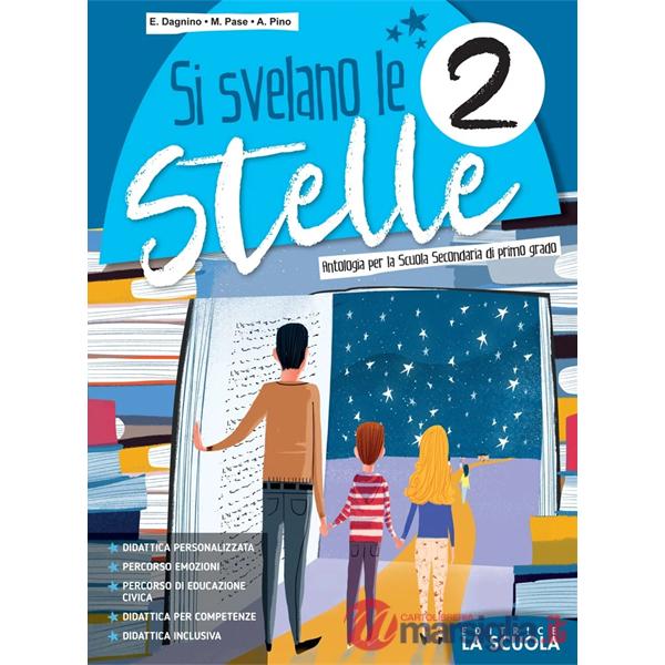 SI SVELANO LE STELLE - VOLUME 2 ED. ALUNNI SINGOLO