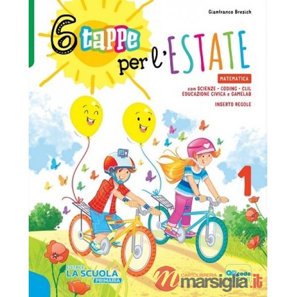 6 TAPPE PER L'ESTATE - MATEMATICA 1 + QUAD. LABORATORI 1 KIT