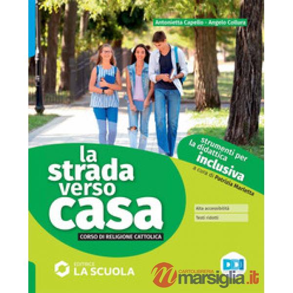 LA STRADA VERSO CASA - STRUMENTI DI DIDATTICA INCLUSIVA