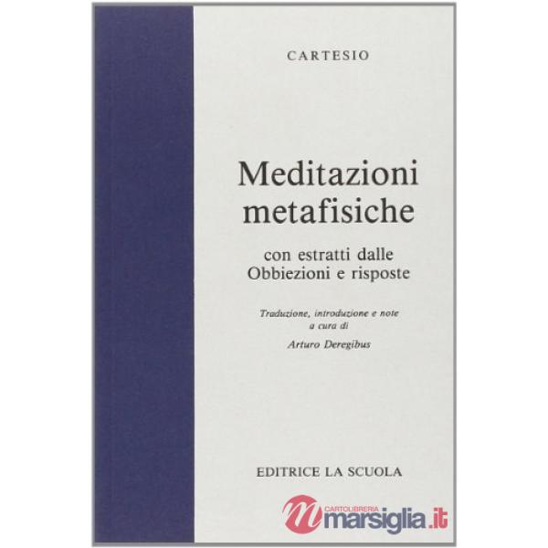 MEDITAZIONI METAFISICHE