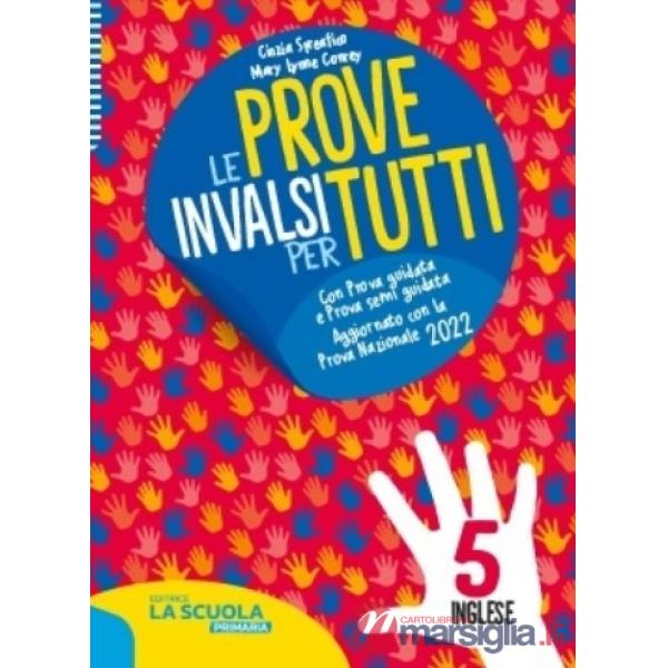 LE PROVE INVALSI PER TUTTI - INGLESE 5 PRIMARIA 22