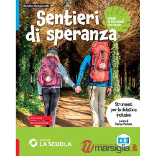 SENTIERI DI SPERANZA - STRUMENTI DI DIDATTICA INCLUSIVA