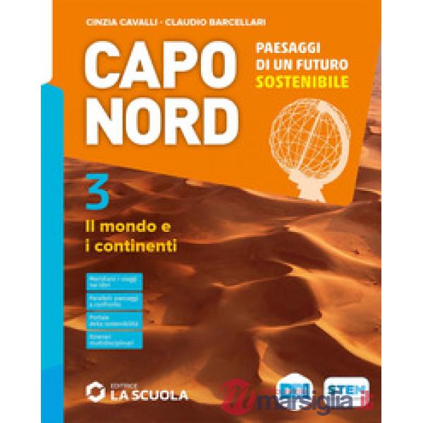 CAPO NORD - VOLUME 3 + ATLANTE 3 ED. ALUNNI