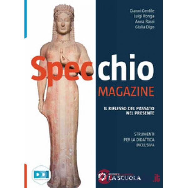 SPECCHIO MAGAZINE - STRUMENTI DI DIDATTICA INCLUSIVA
