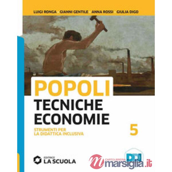 POPOLI TECNICHE ECONOMIE - STRUMENTI DIDATTICA INCLUSIVA 5