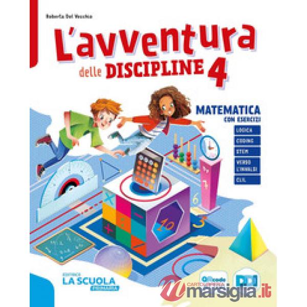 AVVENTURA DELLE DISCIPLINE MATEMATICA SCIENZE KIT 4 (L')