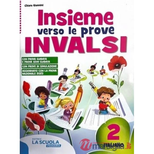 INSIEME VERSO LE PROVE INVALSI - ITALIANO 2