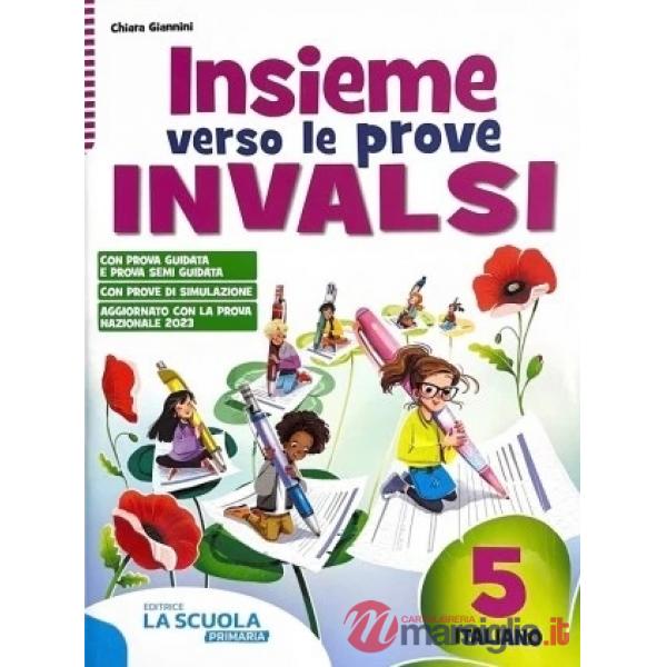 INSIEME VERSO LE PROVE INVALSI - ITALIANO 5