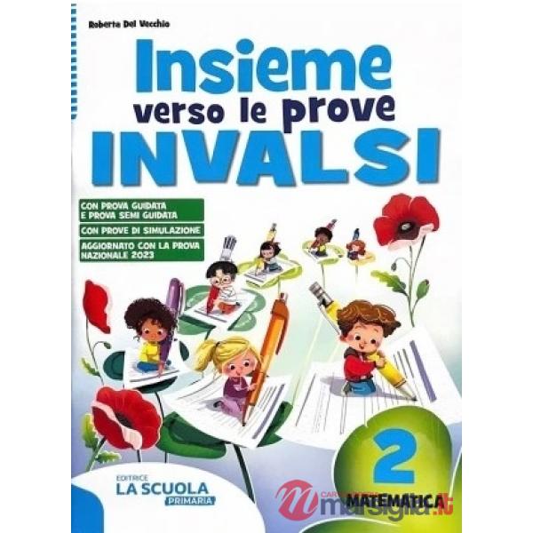 INSIEME VERSO LE PROVE INVALSI - MATEMATICA 2