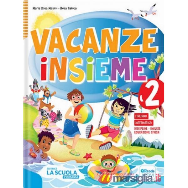 VACANZE INSIEME - QUADERNO 2 + NARRATIVA 2 + ARTE 2 KIT