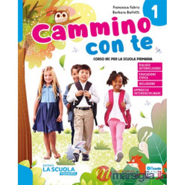 CAMMINO CON TE - CLASSE 1 - 2 - 3 KIT