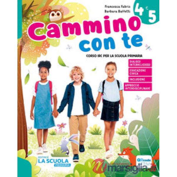 CAMMINO CON TE - CLASSE 4 - 5 KIT