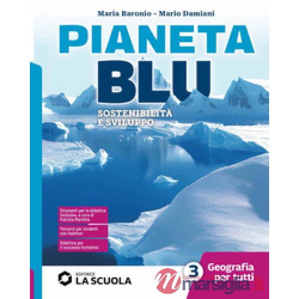 PIANETA BLU - GEOGRAFIA PER TUTTI 3