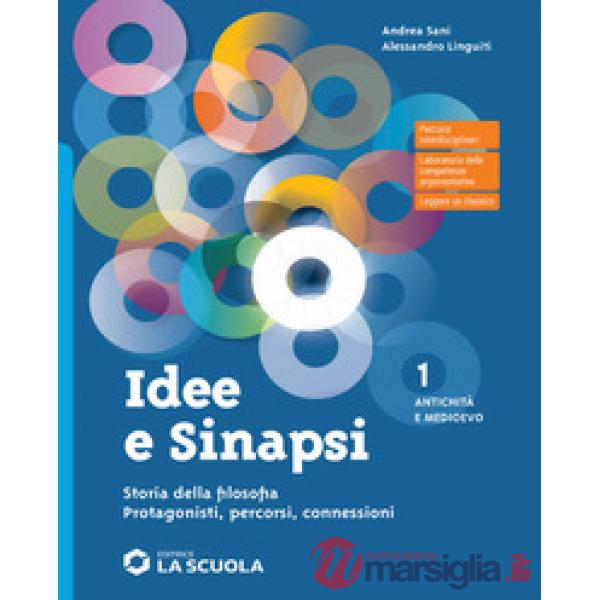IDEE E SINAPSI - VOLUME 1 + LAB. ARG. CON VER ES. KIT