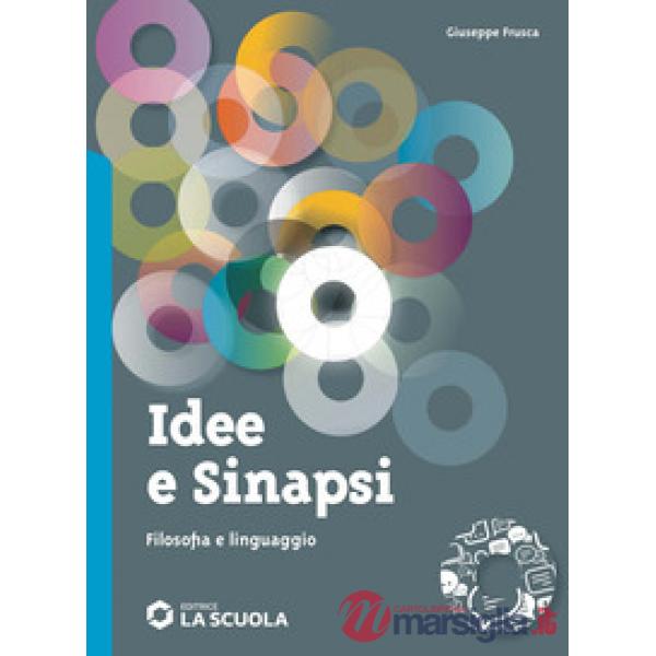 IDEE E SINAPSI - FILOSOFIA E LINGUAGGIO