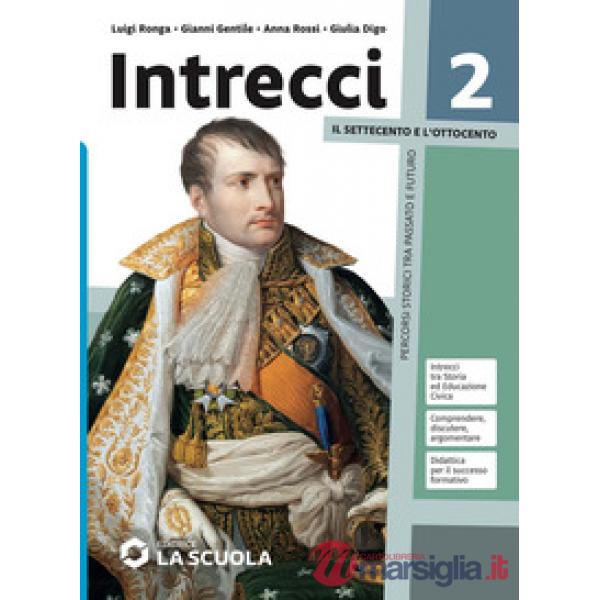 INTRECCI - VOLUME 2 + CLIL 2 KIT