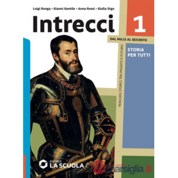 INTRECCI - STORIA PER TUTTI 1