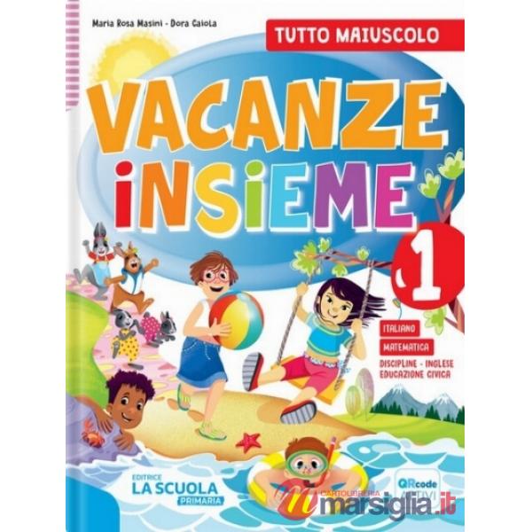 VACANZE INSIEME - QUAD. 1 TUTTO MAIU. + NARR 1 + ARTE 1 KIT