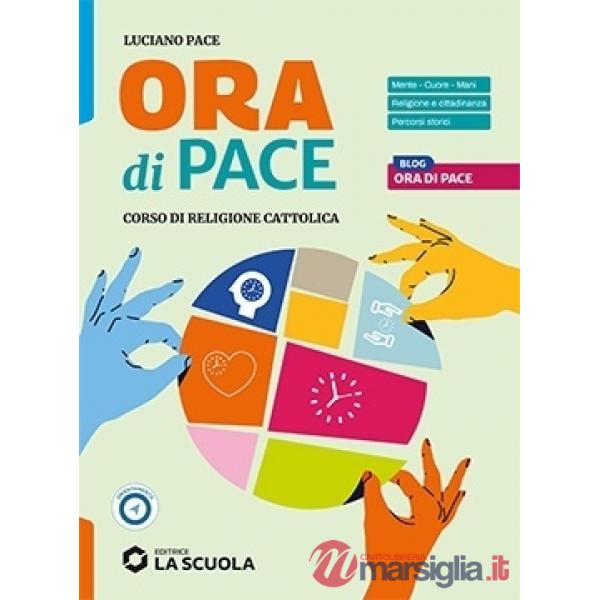 ORA DI PACE - CORSO DI RELIGIONE CATTOLICA CON NULLA OSTA CEI