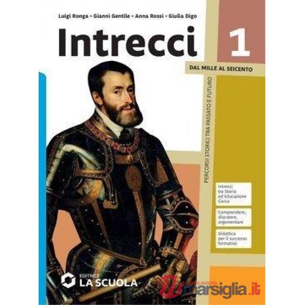 INTRECCI - VOLUME 1 + CLIL HISTORY 1
