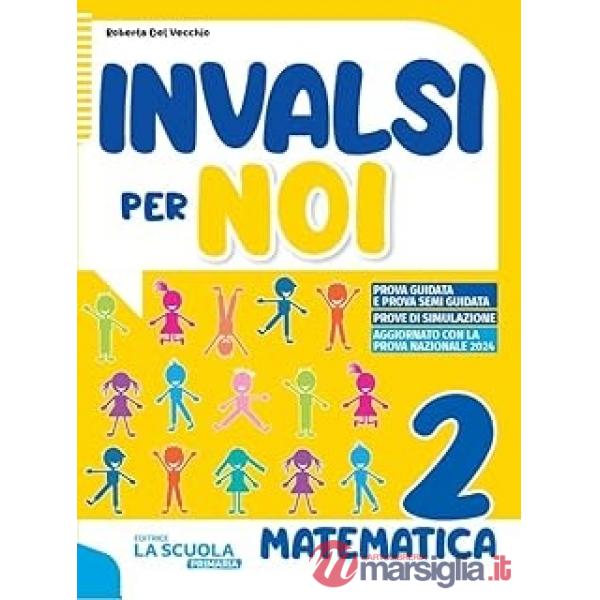 INVALSI PER NOI - MATEMATICA 2