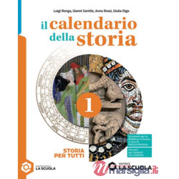 IL CALENDARIO DELLA STORIA - STORIA PER TUTTI 1