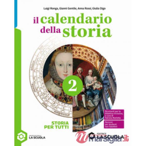IL CALENDARIO DELLA STORIA - STORIA PER TUTTI 2