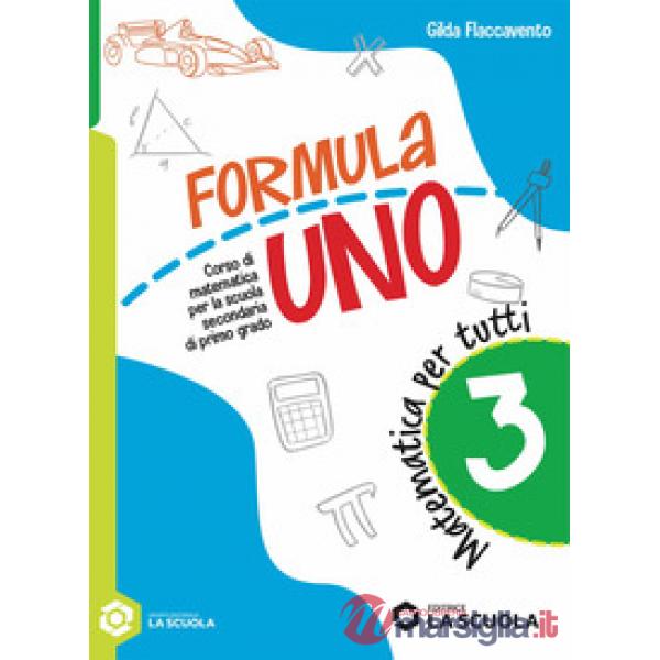 FORMULA UNO - MATEMATICA PER TUTTI 3