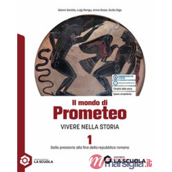 IL MONDO DI PROMETEO - VOLUME 1